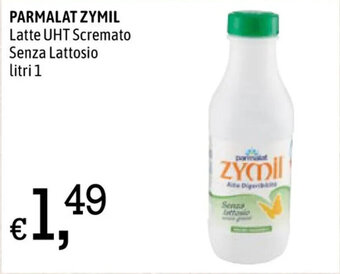 A&O PARMALAT ZYMIL Latte UHT Scremato Senza Lattosio litri 1 offerta