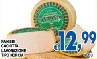 DEM RANIERI CACIOTTA LAVORAZIONE TIPO NORCIA offerta