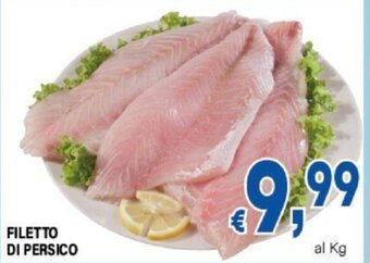 DEM FILETTO DI PERSICO offerta