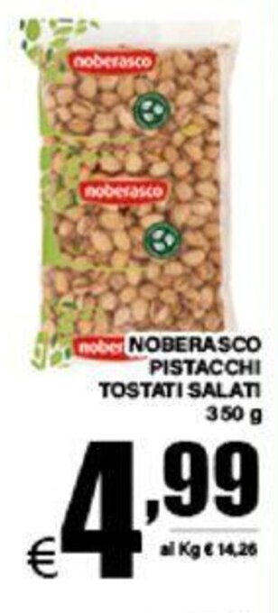DEM NOBERASCO PISTACCHI TOSTATI SALATI 350 G offerta