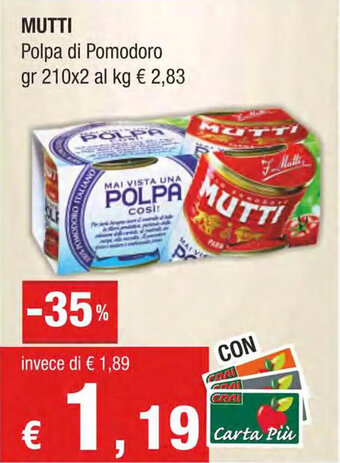 MUTTI Polpa di Pomodoro gr 210x2