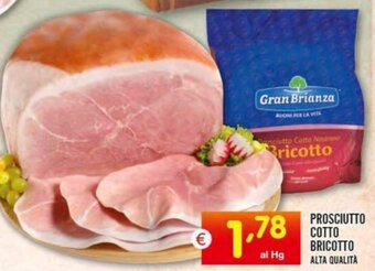 PROSCIUTTO COTTO BRICOTTO ALTA QUALITÀ
