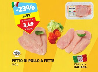 ALDI IL PODERE PETTO DI POLLO A FETTE 400 g offerta