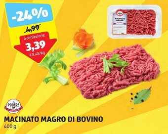 ALDI IL PODERE MACINATO MAGRO DI BOVINO 400 g offerta
