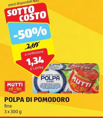 ALDI MUTTI POLPA DI POMODORO fine 3 x 300 g offerta