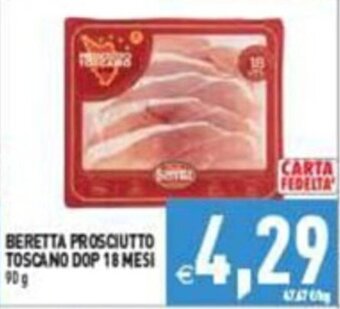 Pim Supermercati BERETTA PROSCIUTTO TOSCANO DOP 18 MESI 90g offerta