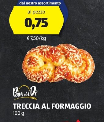 ALDI Pan del Di TRECCIA AL FORMAGGIO 100 g offerta