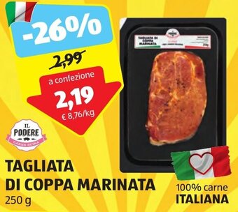 ALDI IL PODERE TAGLIATA DI COPPA MARINATA 250 g offerta