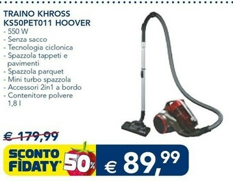 Esselunga Hoover Traino Khross KS50PET011 offerta