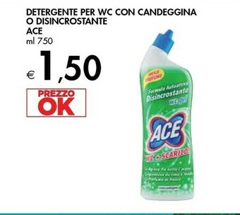Bennet Ace Detergente Per Wc Con Candeggina O Disincrostante offerta