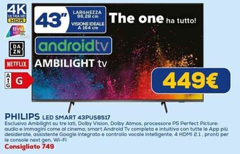 Euronics PHILIPS LED SMART 43PUS8517 offerta
