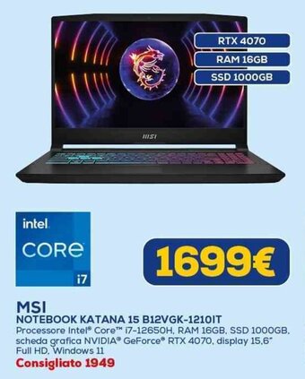 Euronics MSI NOTEBOOK KATANA 15 B12VGK-1210IT offerta
