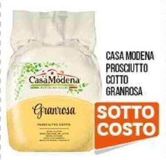 Cash pro CASA MODENA PROSCIUTTO COTTO GRANROSA offerta