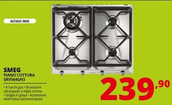 Comet Smeg piano cottura srv564gh3 offerta