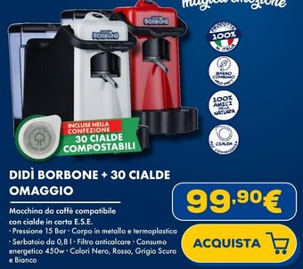 Euronics DIDÌ BORBONE +30 CIALDE OMAGGIO offerta