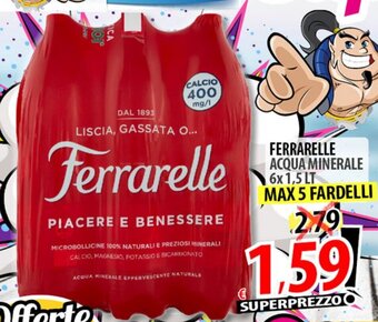 Il Genio Supermercato FERRARELLE ACQUA MINERALE 6x 1,5 LT offerta