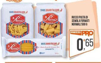 Cash pro RUSSO PASTA DI SEMOLA FORMATI NORMALI 500 G offerta