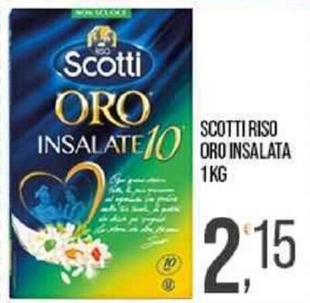 Cash pro Scott Riso ORO INSALATA 1 kg offerta