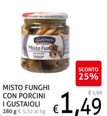 Ecu Discount Misto Funghi con Porcini I Gustaioli 280g offerta