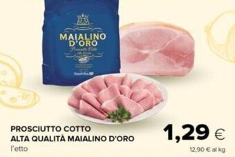 Oasi PROSCIUTTO COTTO ALTA QUALITÀ MAIALINO D'ORO offerta