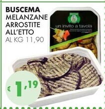 Eté Buscema melanzane arrostite all'etto offerta