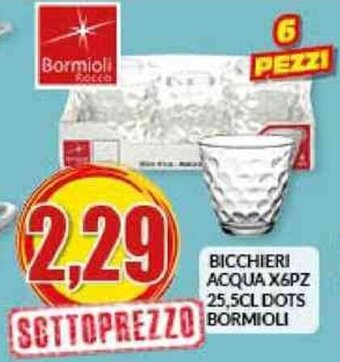 Risparmio Casa BICCHIERI ACQUA X6PZ 25,5CL DOTS Bormioli offerta