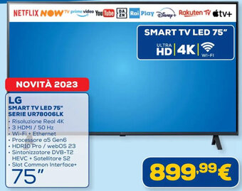 Euronics LG SMART TV LED 75" SERIE UR78006LK offerta