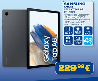 Euronics SAMSUNG TABLET GALAXY TAB A8 SM-X200 offerta