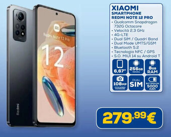 Euronics XIAOMI SMARTPHONE REDMI NOTE 12 PRO offerta
