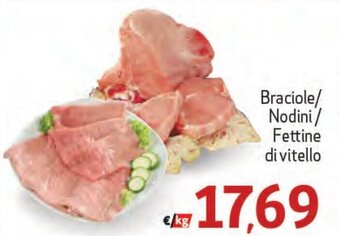 Maxi Supermercati Braciole/ Nodini/ Fettine di vitello offerta