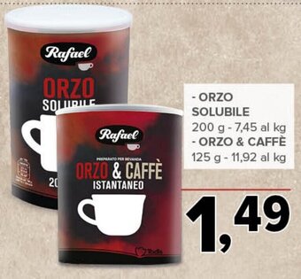 Todis Rafael - ORZO SOLUBILE 200 g - ORZO & CAFFÈ 125 g offerta