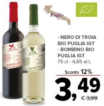 Todis Puglia - NERO DI TROIA BIO PUGLIA IGT BOMBINO BIO PUGLIA IGT 75 cl offerta