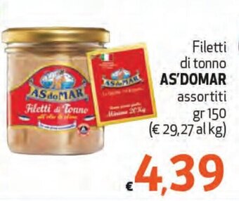 Maxi Supermercati Filetti di tonno AS'DOMAR assortiti gr 150 offerta