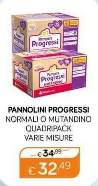 PANNOLINI PROGRESSI NORMALI O MUTANDINO QUADRIPACK VARIE MISURE