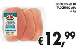 Coal SOTTILISSIME DI TACCHINO AIA al kg offerta