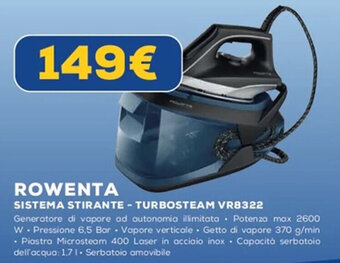 Euronics ROWENTA SISTEMA STIRANTE - TURBOSTEAM VR8322 offerta