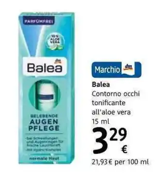 dm drogerie markt Balea Contorno Occhi tonificante 15ml offerta
