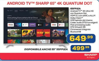 Euronics ANDROID TV SHARP 65" 4K QUANTUM DOT 65FP1EA offerta