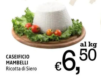 CASEIFICIO MAMBELLI Ricotta di Siero