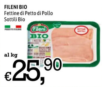 Famila Market FILENI BIO Fettine di Petto di Pollo Sottili Bio offerta