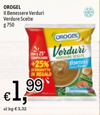 Famila Market OROGEL Il Benessere Verdurì Verdure Scelte g 750 offerta