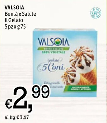 Famila Market VALSOIA Bontà e Salute Il Gelato 5 pz x g 75 offerta