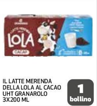 Coop Superstore IL LATTE MERENDA DELLA LOLA AL CACAO UHT GRANAROLO bollino 3X200 ML offerta