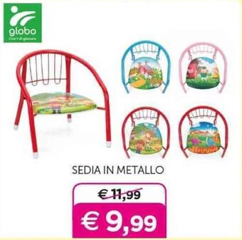 Universo Bimbo globo SEDIA IN METALLO offerta