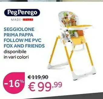 Peg Perego Seggiolone Prima Pappa Follow Me Pvc Fox And Friends