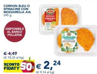 Esselunga CORDON BLEU O SPINACINE CON MOZZARELLA AIA 245 g offerta