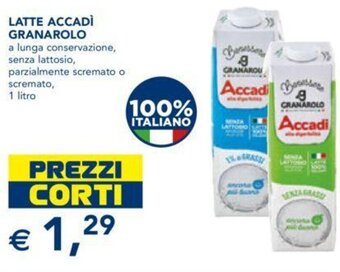 Esselunga LATTE ACCADÌ GRANAROLO 1 Litro offerta