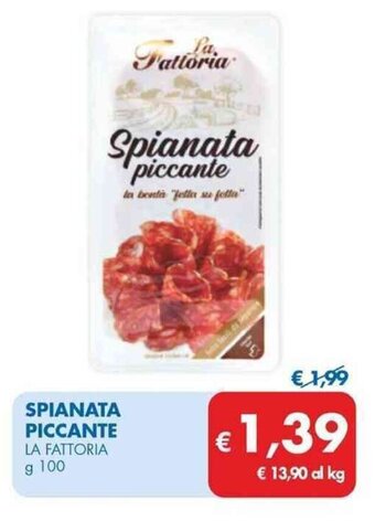 MD Discount SPIANATA PICCANTE LA FATTORIA g 100 offerta