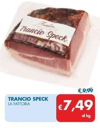 MD Discount TRANCIO SPECK LA FATTORIA offerta