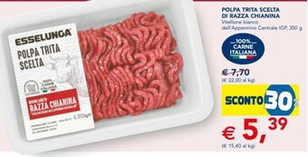 Esselunga POLPA TRITA SCELTA DI RAZZA CHIANINA 350 g offerta